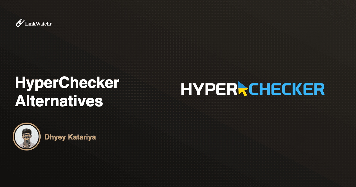 hyperchecker-alternatives